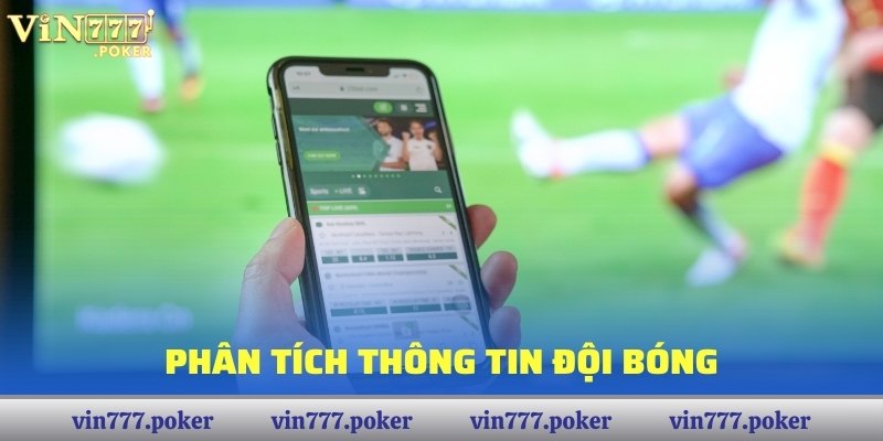 Phân tích thông tin đội bóng