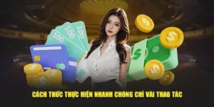 Nạp Tiền VIN777: Hướng Dẫn Chi Tiết Cho Bet Thủ