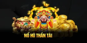 Nổ Hũ Thần Tài VIN777: Sân Chơi Đỉnh Cao Thưởng Khủng